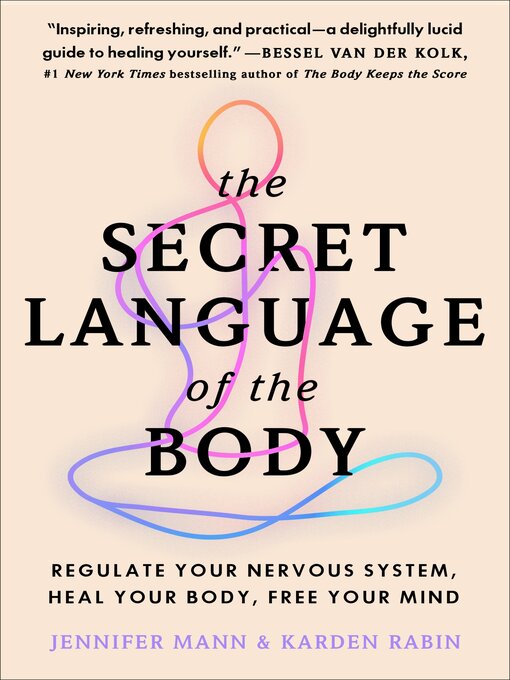 Title details for The Secret Language of the Body by Jennifer Mann - Available